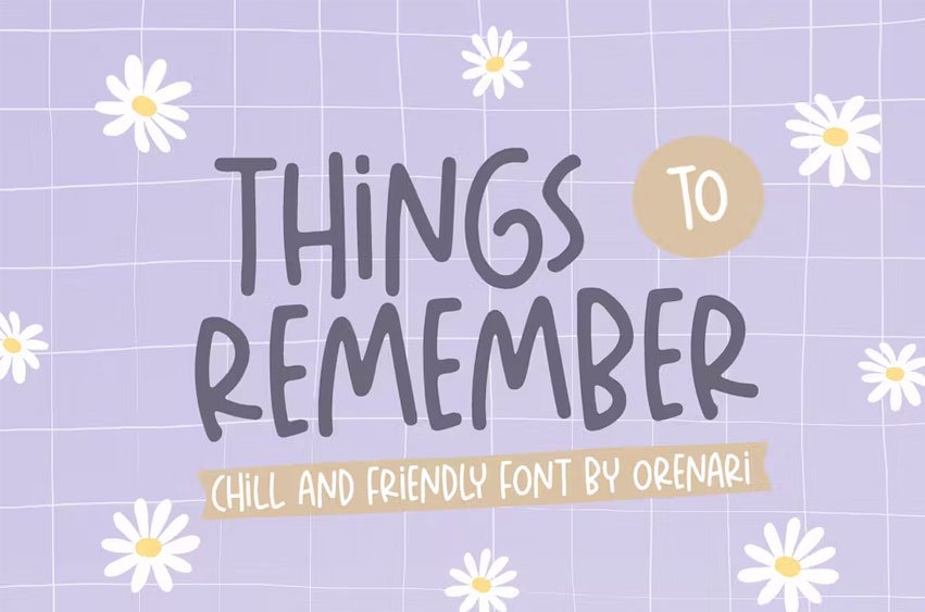 Things To Remember Font