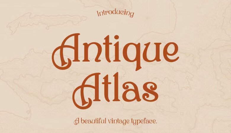 Antique Atlas Font
