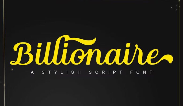 Billionaire Font