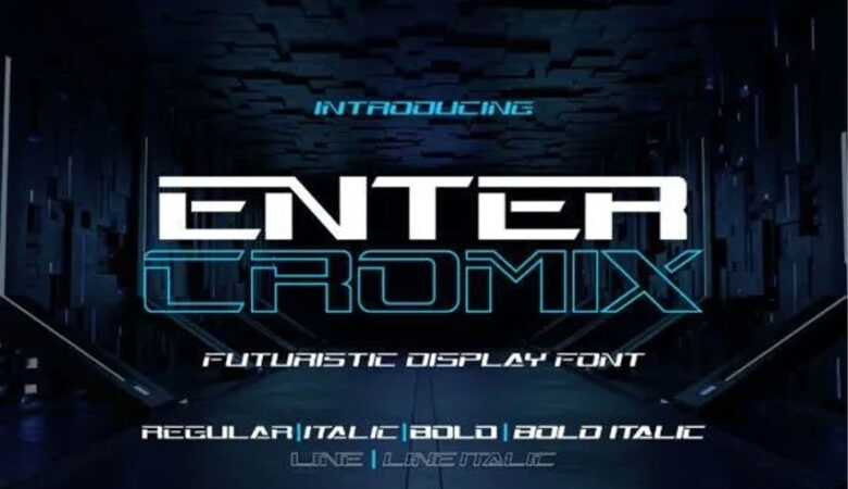 Enter Cromix Font