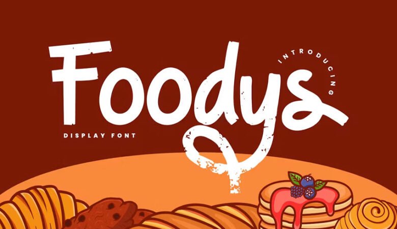 Foodys Font