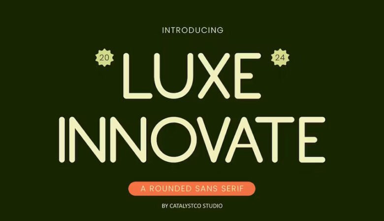 Luxe Innovate Font