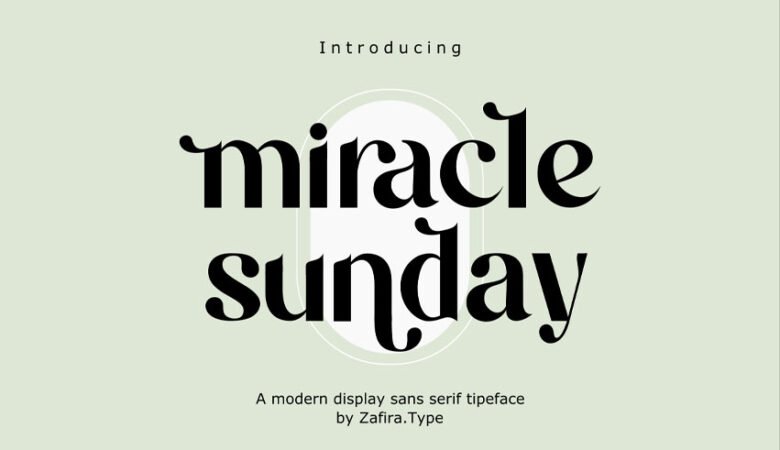 Miracle Sunday Font