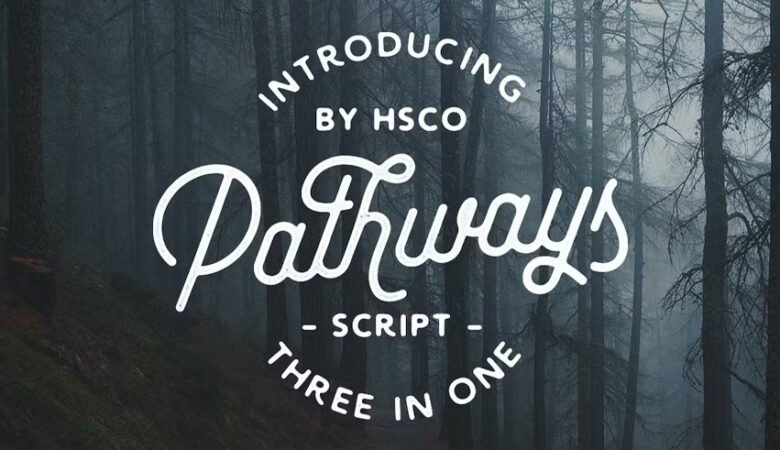 Pathways Font
