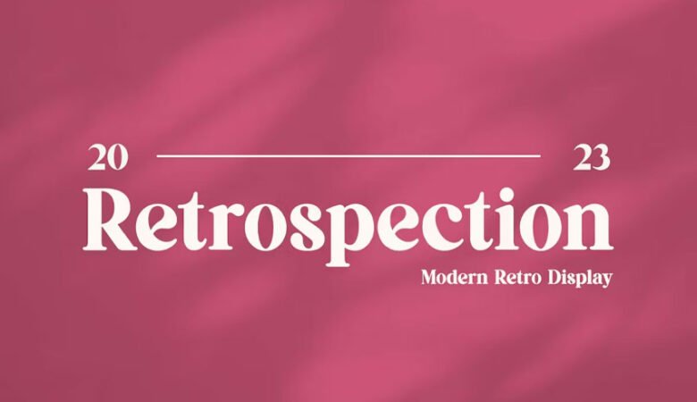 Retrospection Font