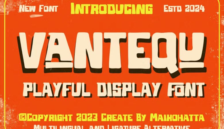 Vantequ Font