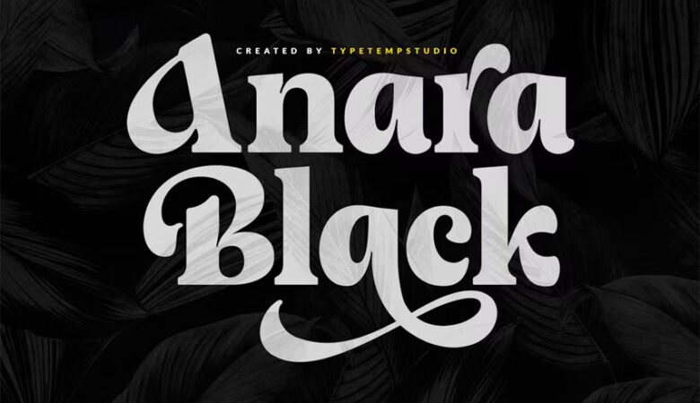 Anara Black Font