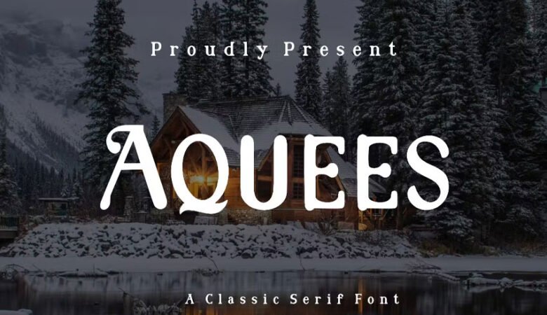 Aquees Font
