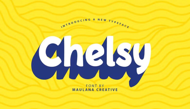 Chelsy Font