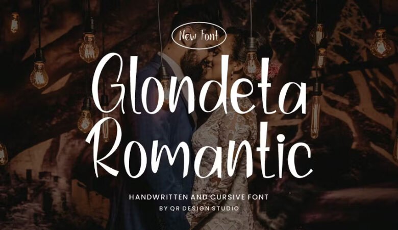 Glondeta Romantic Font
