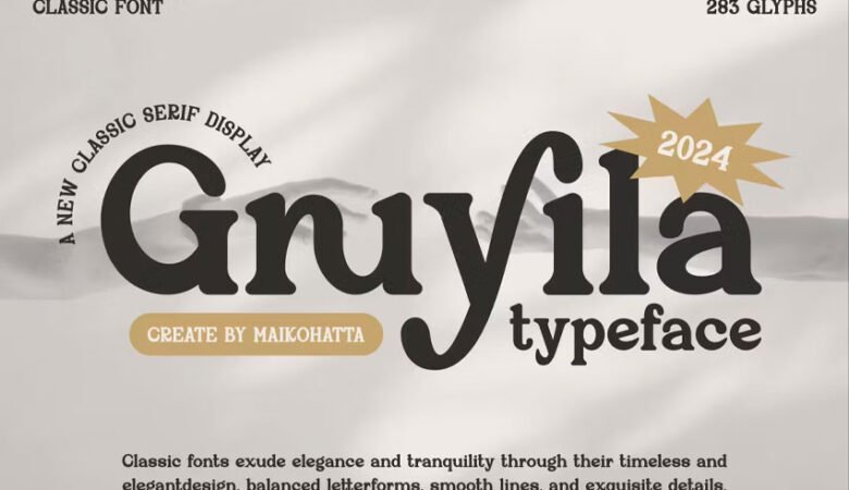 Gruyila Font