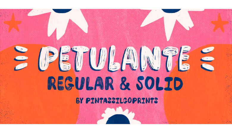 Petulante Font