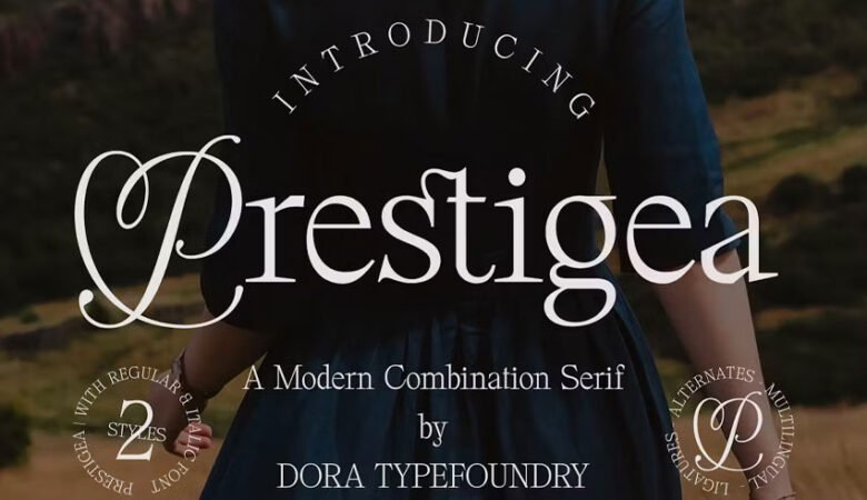 Prestigea Font