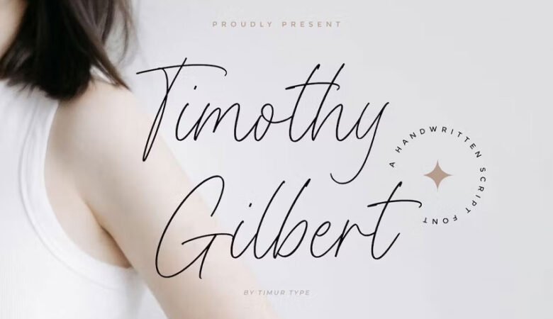 Timothy Gilbert Font