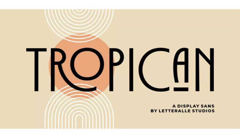 Tropican Font