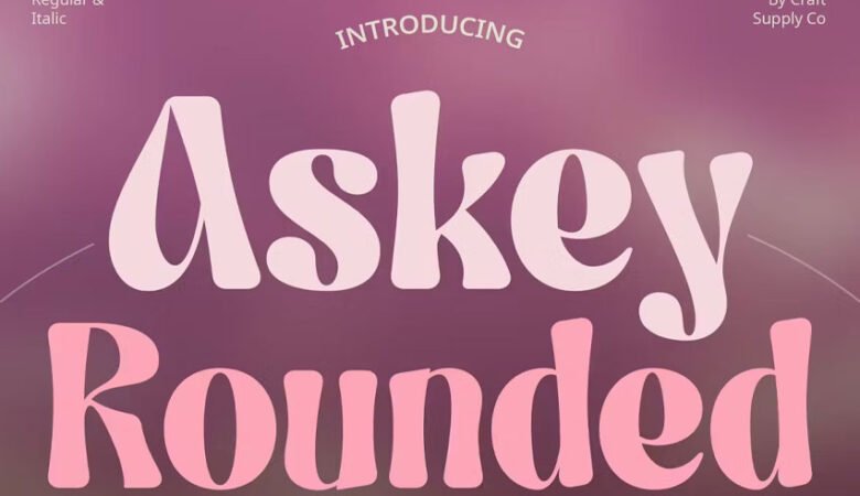 Askey Rounded Font