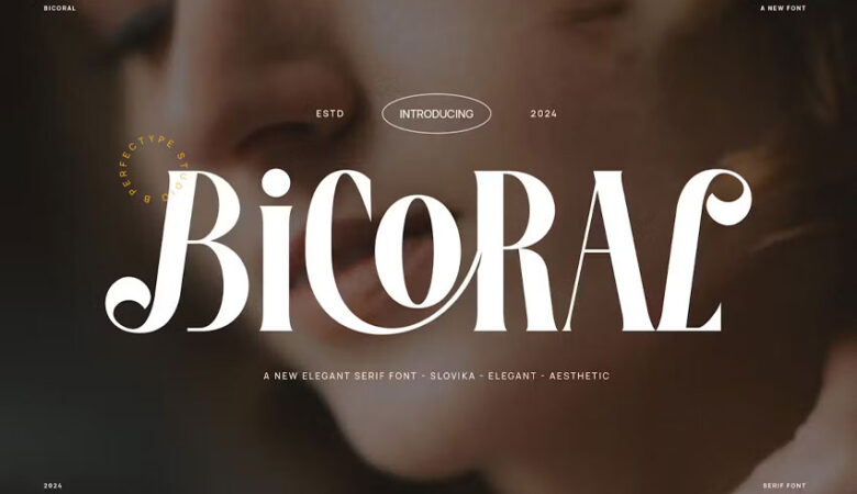 Bicoral Font