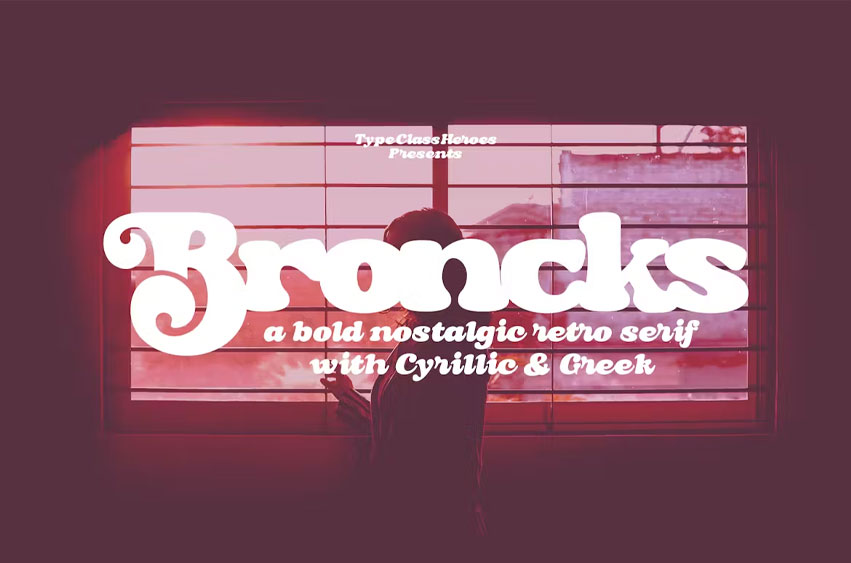 Broncks Font