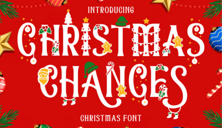 Christmas Chances Font