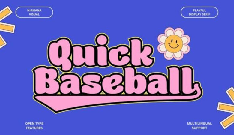 Quick Baseball Font