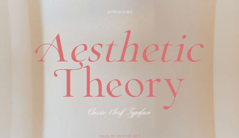 Aesthetic Theory Font