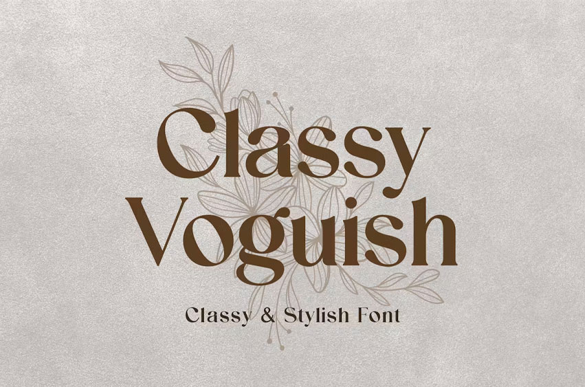 Classy Voguish Font
