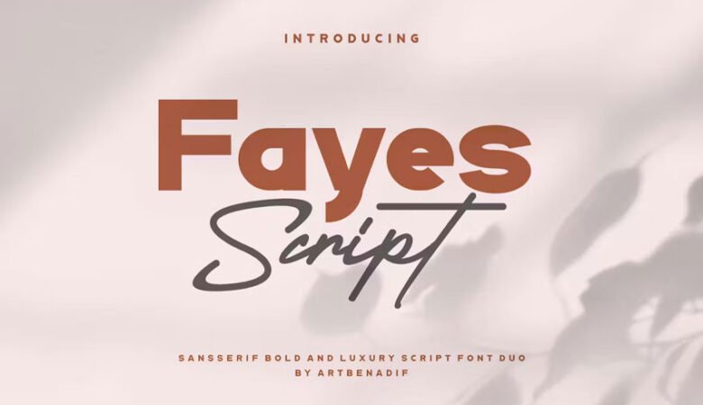 Fayes Script Font