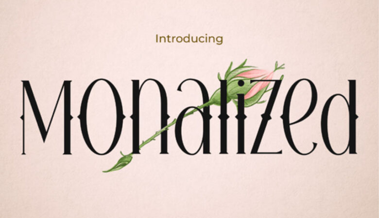 Monalized Font