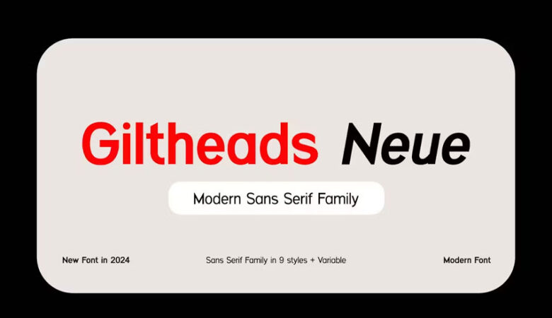 Giltheads Neue Font