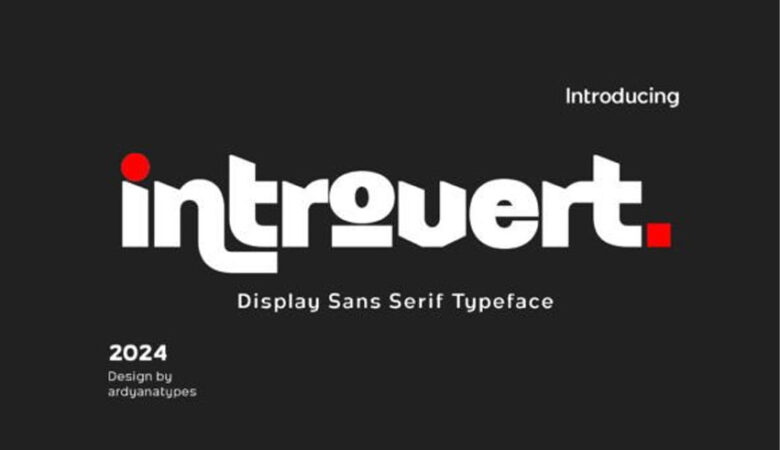 Introvert Font