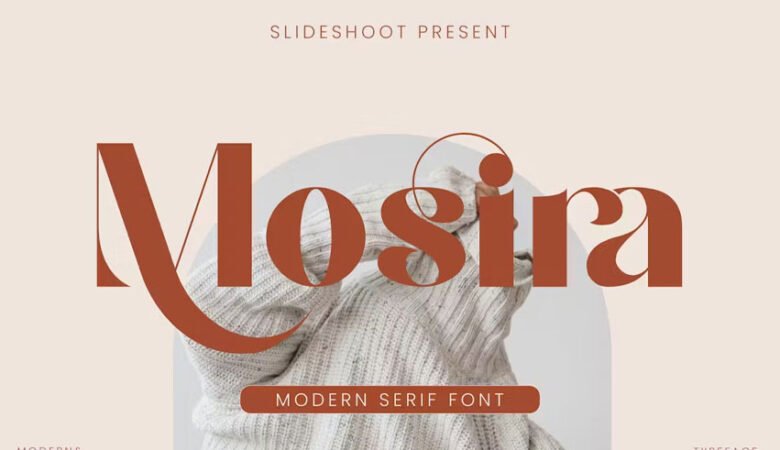 Mosira Font