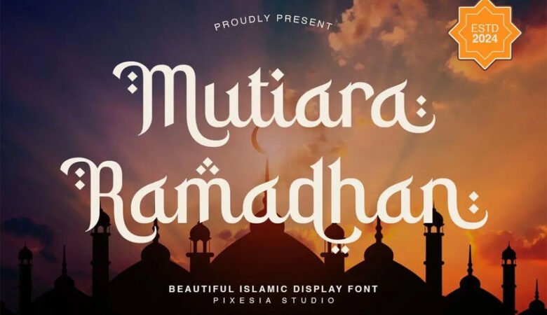 Mutiara Ramadhan Font