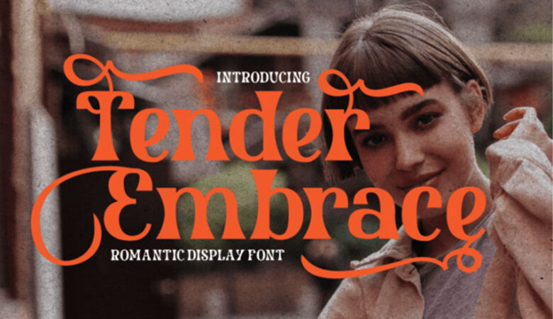 Tender Embrace Font