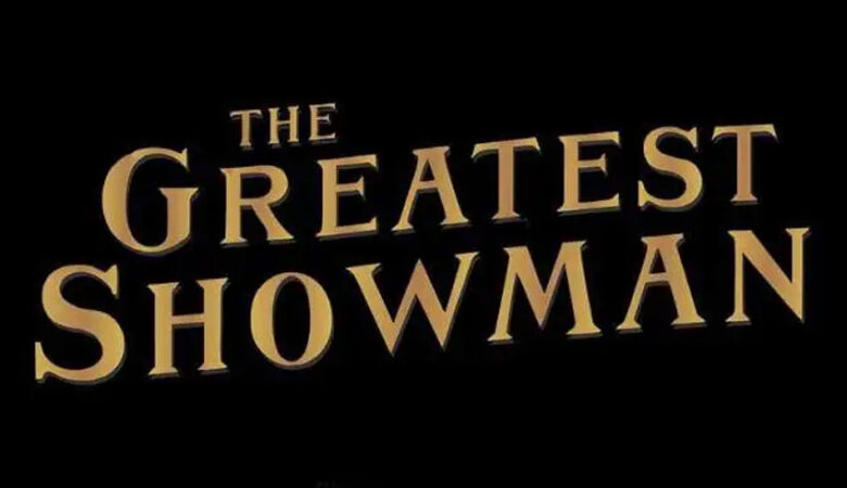 The Greatest Showman Font