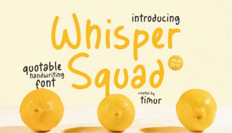 Whisper Squad Font
