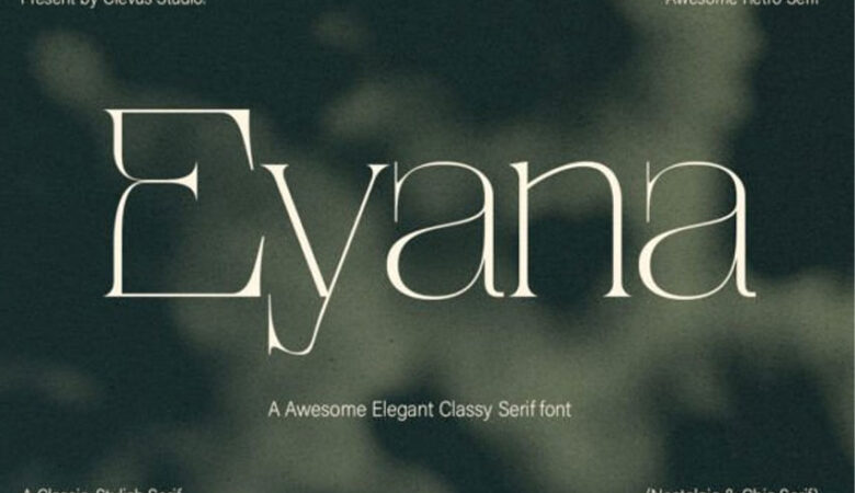 Eyana Font