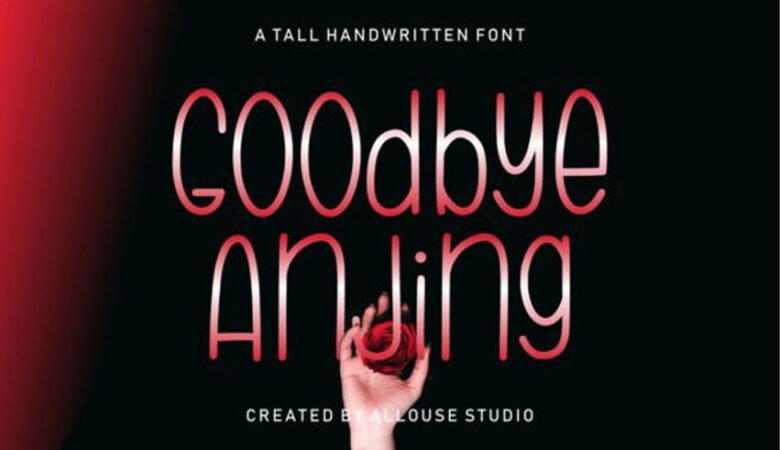 Goodbye Anjing Font