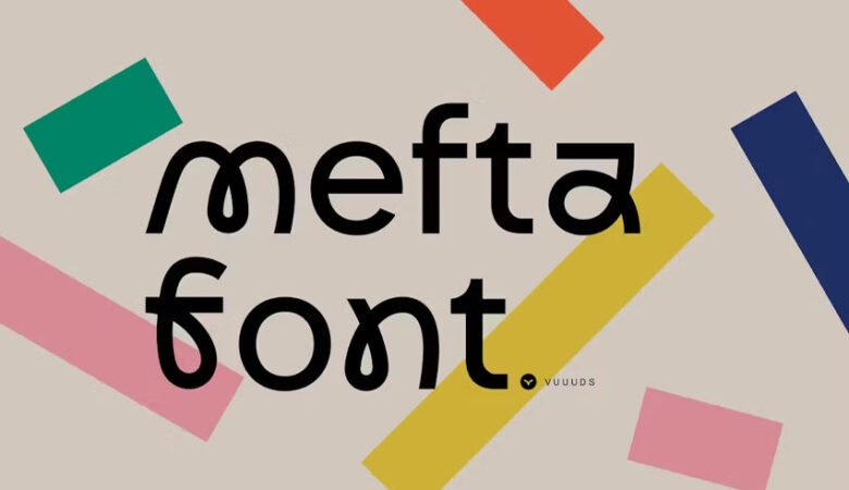 Mefta Font