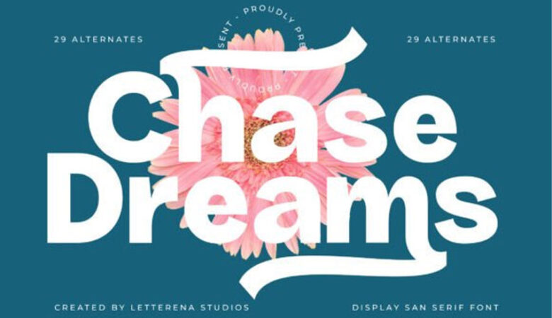 Chase Dreams Font