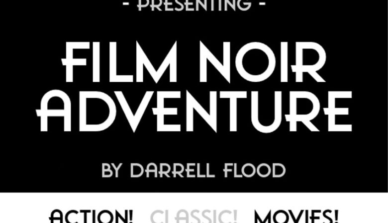 Film Noir Adventure Font