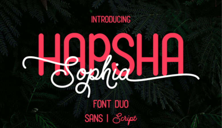 Hapsha Sophia Font