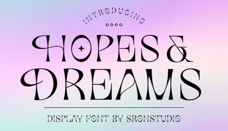 Hopes and Dreams Font