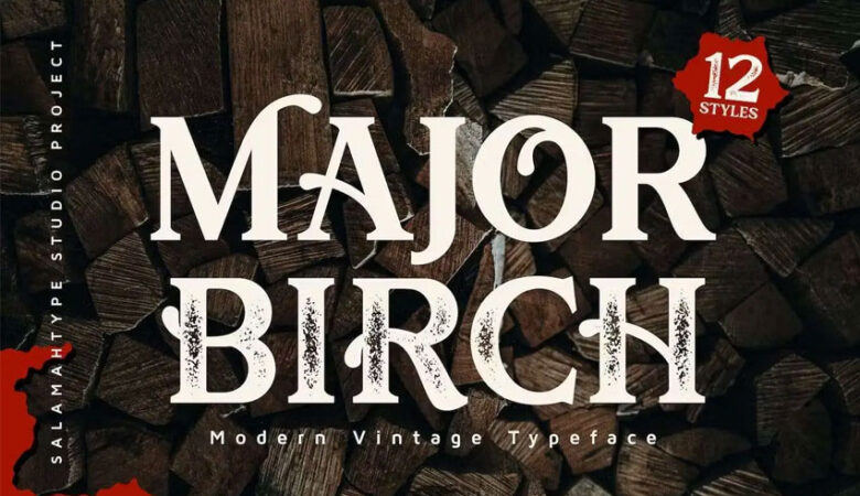 Major Birch Font