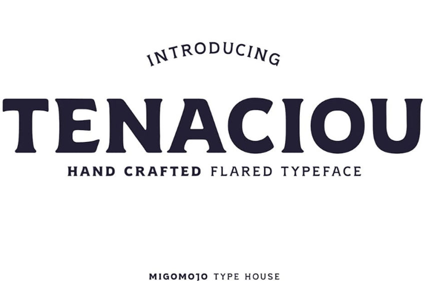 Tenaciou Font