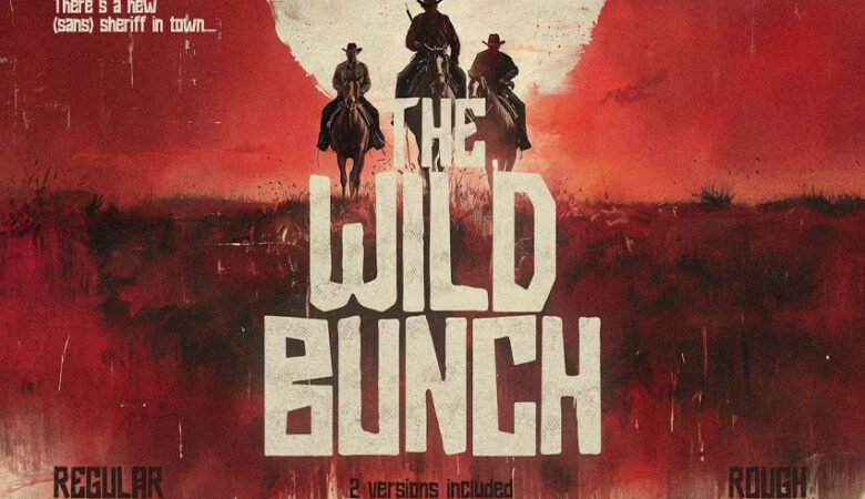The Wild Bunch Font