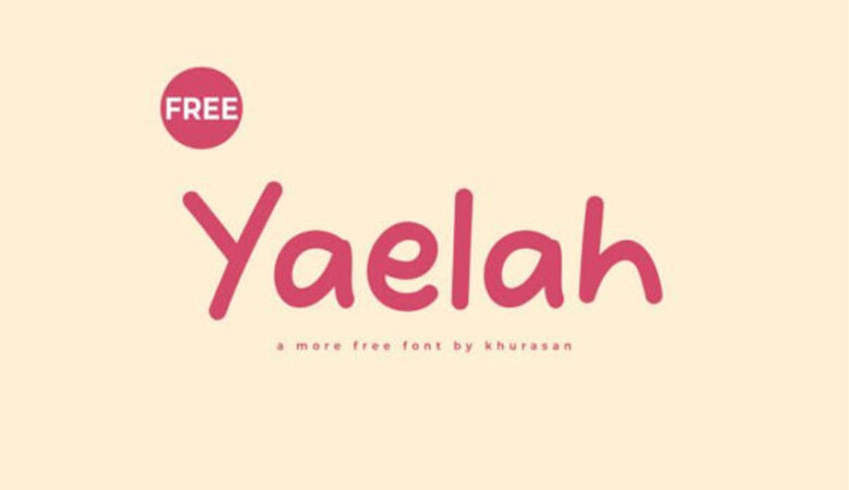 Yaelah Font