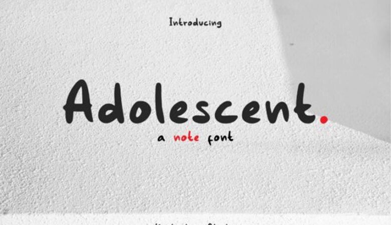 Adolescent Font