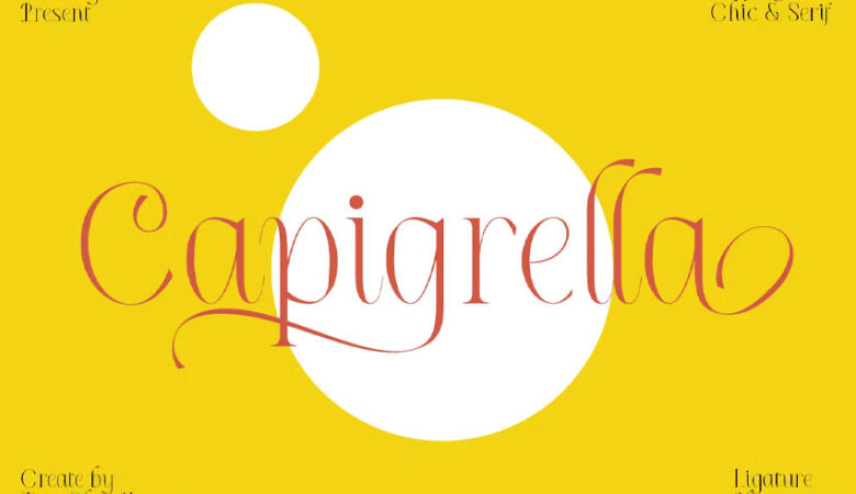 Capigrella Chic Font