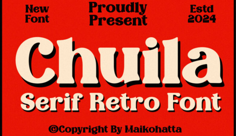 Chuila Font