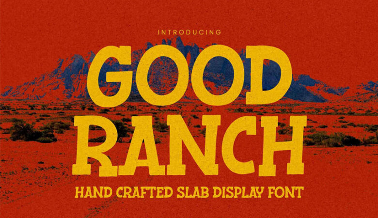 Good Ranch Font